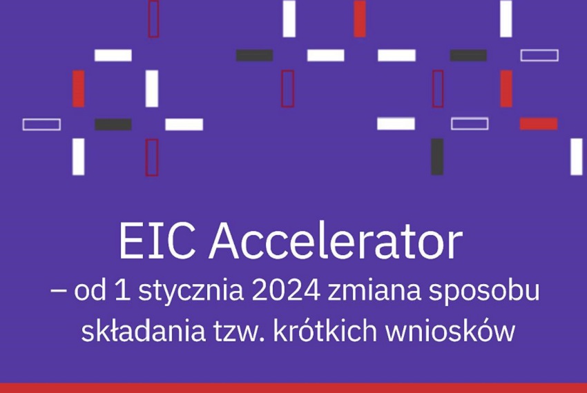 EIC Accelerator step 1 zmiana w sposobie aplikowania od 1 stycznia